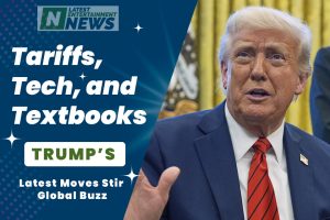 Tariffs, Tech, and Textbooks Trump’s Latest Moves Stir Global Buzz